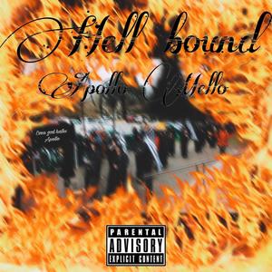 Hell Bound (Explicit)