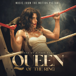 The Unforgiven (From 'Queen of the Ring - Music From The Motion Picture')