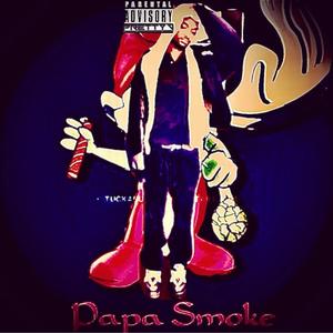 Papa Smoke (Explicit)