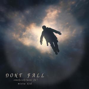 DONT FALL (feat. Mista Kid) (Special Version)
