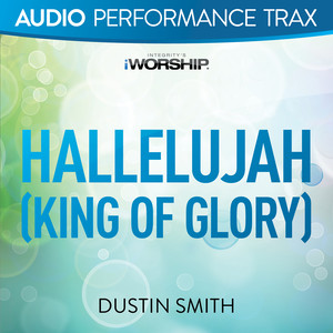 Hallelujah (King of Glory) [Audio Performance Trax]