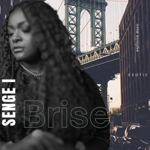 Brise (Explicit)
