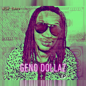 Geno Dollaz - EP (Explicit)