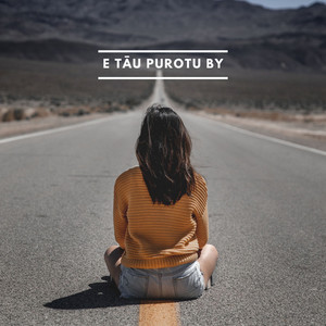 E tāu purotu by