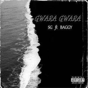 GWARA GWARA (feat. Baggy Rashid)