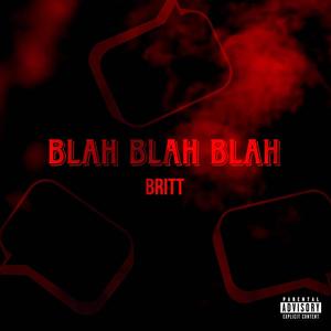 BLAH BLAH BLAH (Explicit)