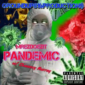 Epic Pandemic EP (Explicit)