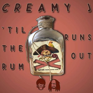 'Til the Rum Runs Out