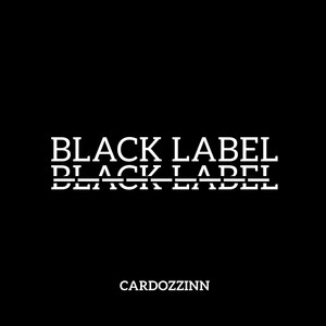 Black Label (Explicit)