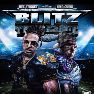 Blitz The Leauge (Explicit)