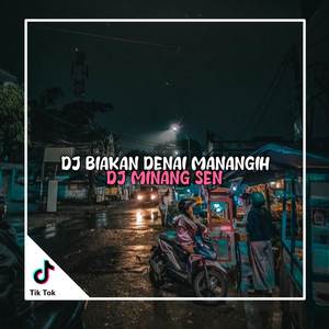 Dj Biakan Denai Manangih BreakBeat