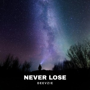 Never Lose