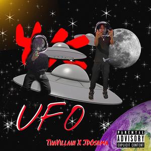 UFO (feat. JDOsama) [Explicit]