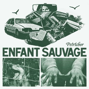 Enfant Sauvage - It's All Over