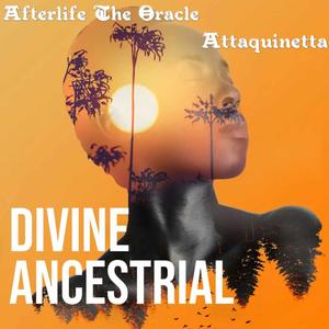 Devine Ancestrial (feat. Attaquinetta)