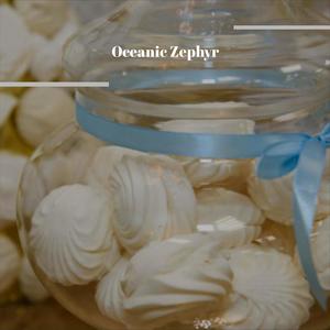 Oceanic Zephyr