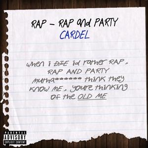 Rap And Party (Explicit)