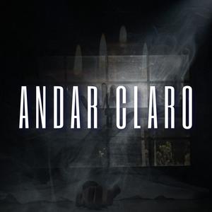 Andar Claro (Explicit)