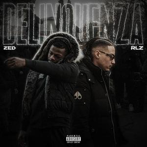 DELINQUENZA (Explicit)