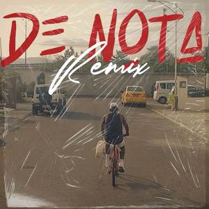 De Nota (Remix) [Explicit]