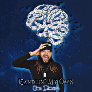 Handlin' My Own (The Solo Groove) [Explicit]