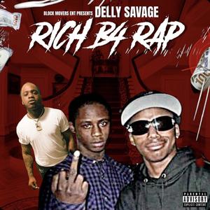 Rich B4 Rap (Explicit)