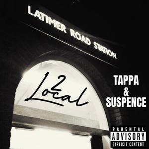 2 Local (feat. TAPPA) [Explicit]