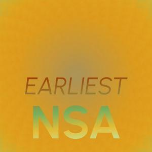 Earliest Nsa