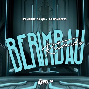 Berimbau Ritmado (Explicit)