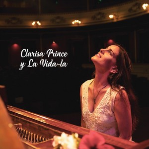 Clarisa Prince y la Vida-La