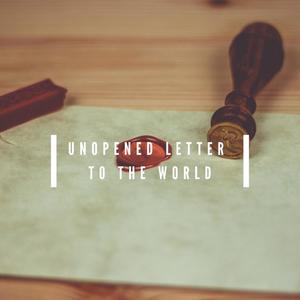 Unopened letter to the world (Explicit)