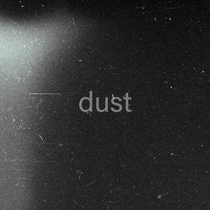 dust (feat. Amber Carrington)