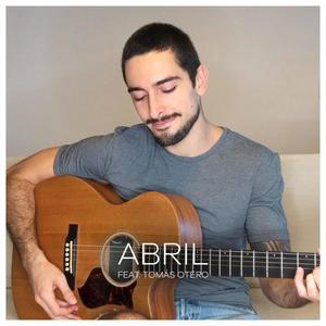 Abril (feat. Tomás Otero)