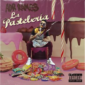 La Pastelería (Explicit)