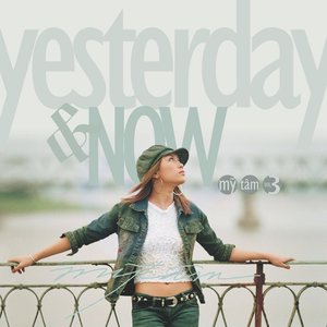 Yesterday & Now (Vol3)