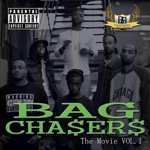 Bag Chasers, Vol. 1 (The Movie) [Explicit]