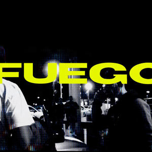 Fuego (feat. 712) [Explicit]