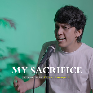 My Sacrifice