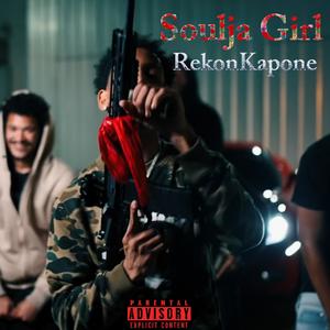 SOULJA GIRL (REMIX|Explicit)