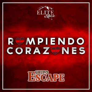 Rompiendo Corazones (Explicit)