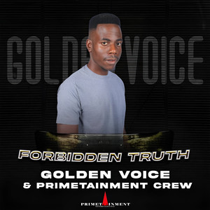 Golden Voice - Forbidden Truth
