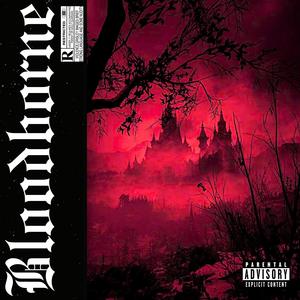 BloodBorne (Explicit)
