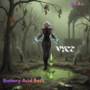 Battery Acid Bars (B.A.B.s) (Explicit)