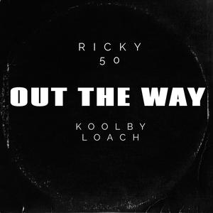 OTW (feat. Koolby Loach) [Explicit]