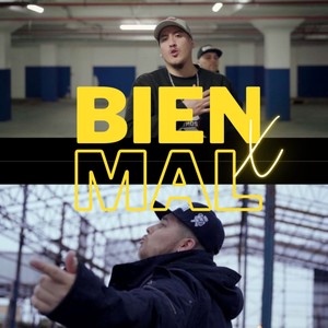 BIEN X MAL (feat. KAINOS MC) (Explicit)