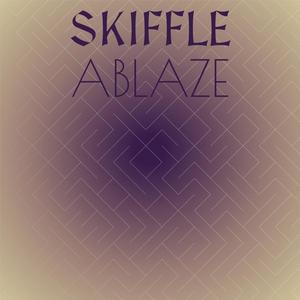 Skiffle Ablaze