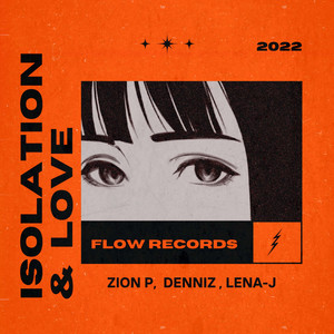 隔离爱 (feat. DenNiz & LENA-J)