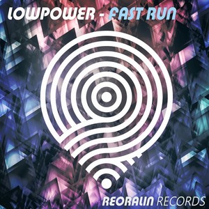 Low Power - Fast Run (Original Mix)