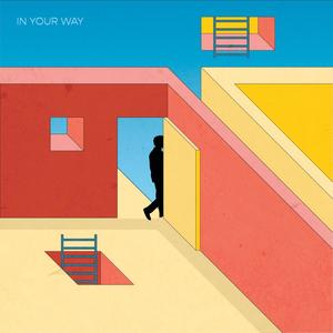 In Your Way