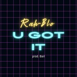 U Got it (Explicit)